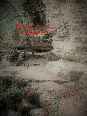 cover image of Das Tal Irminsul --Die Rückkehr